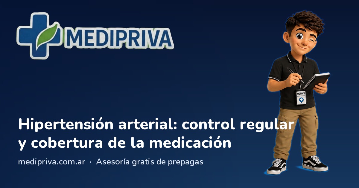 Miniatura: Hipertensión arterial: control regular y cobertura de la medicación